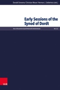 Cover: Early Sessions of the Synod of Dordt - Vandenhoeck & Ruprecht