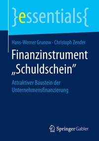 Abbildung von: Finanzinstrument "Schuldschein" - Springer Gabler