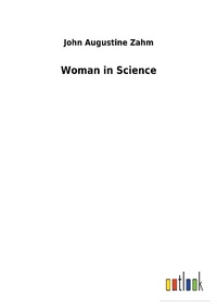 Enlarge image Cover: Woman in Science - Outlook Verlag