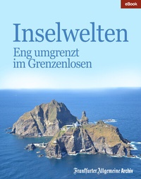 Abbildung von: Inselwelten - Frankfurter Allgemeine Zeitung GmbH