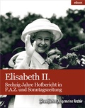 Bild: Elisabeth II. - Frankfurter Allgemeine Zeitung GmbH