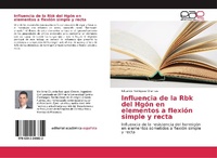Abbildung von: Influencia de la Rbk del Hgón en elementos a flexión simple y recta - Editorial Académica Española