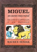 Cover: Miguel. Un cuento muy moral : en cinco cap&iacute;tulos y un pr&oacute;logo - KALANDRAKA EDITORA