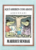 Cover: Aqu&iacute; arriben com abans : abecedari - KALANDRAKA EDITORA
