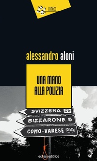 Abbildung von: Una mano alla polizia - I Dingo;Eclissi
