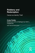 Cover: Robbery and Redemption - Baywood Publishing Company Inc