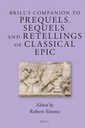 Cover: Brill's Companion to Prequels, Sequels, and Retellings of Classical Epic - Brill