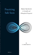 Cover: Practicing Safe Sects - Brill
