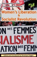 Cover: Women's Liberation & Socialist Revolution Documents of the Fourth International - I.M.G.Publications