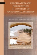 Cover: Creolization and Pidginization in Contexts of Postcolonial Diversity - Brill
