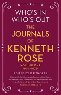Abbildung von: Who's In, Who's Out: The Journals of Kenneth Rose - Weidenfeld & Nicolson