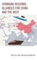 Cover: Changing Regional Alliances for China and the West - Lexington Books