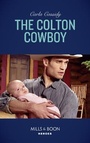 Cover: The Colton Cowboy - Mills & Boon