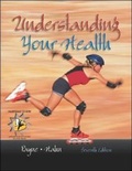 Cover: Understanding Your Health: AND Learning to Go: Health - McGraw Hill Higher Education