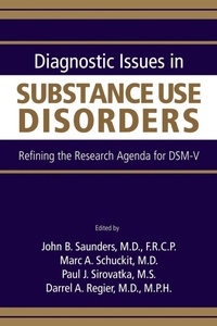 Enlarge image Cover: Diagnostic Issues in Substance Use Disorders - American Psychiatric Association Publishing