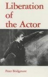 Abbildung von: Liberation of the Actor - Temple Lodge Publishing