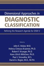Cover: Dimensional Approaches in Diagnostic Classification - American Psychiatric Association Publishing