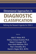 Cover: Dimensional Approaches in Diagnostic Classification - American Psychiatric Association Publishing