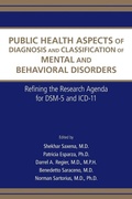 Cover: Public Health Aspects of Diagnosis and Classification of Mental and Behavioral Disorders - American Psychiatric Association Publishing