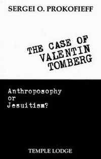 Enlarge image Cover: The Case of Valentin Tomberg - Temple Lodge Publishing