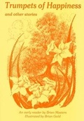 Cover: Trumpets of Happiness and Other Stories - Temple Lodge Publishing