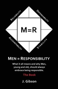 Cover: Men = Responsibility - 7th Sign Publishing