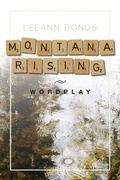 Cover: Montana Rising - LeeAnn Bonds