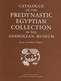 Abbildung von: Catalogue of the Predynastic Egyptian Collection in the Ashmolean Museum - Griffith Institute