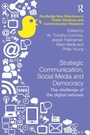 Cover: Strategic Communication, Social Media and Democracy - Routledge
