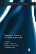 Cover: Organised Crime in European Businesses - Routledge
