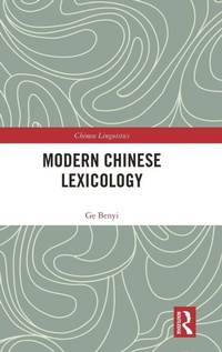 Abbildung von: Modern Chinese Lexicology - Routledge