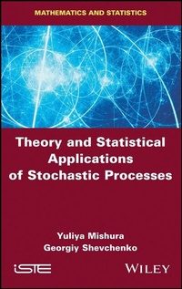 Enlarge image Cover: Theory and Statistical Applications of Stochastic Processes - Wiley-Scrivener