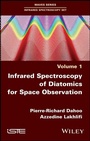 Cover: Infrared Spectroscopy of Diatomics for Space Observation - Polity Press