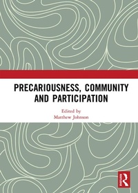 Abbildung von: Precariousness, Community and Participation - Routledge