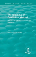 Cover: Routledge Revivals: The Dilemma of Qualitative Method (1989) - Routledge