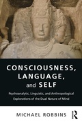 Cover: Consciousness, Language, and Self - Routledge