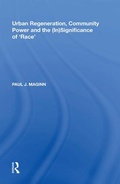 Cover: Urban Regeneration, Community Power and the (In)Significance of 'Race' - Routledge