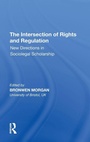 Cover: The Intersection of Rights and Regulation - Routledge