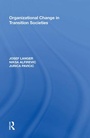 Cover: Organizational Change in Transition Societies - Routledge