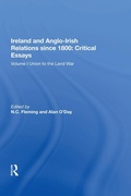 Cover: Ireland and Anglo-Irish Relations since 1800: Critical Essays - Routledge