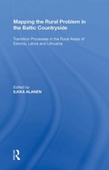 Cover: Mapping the Rural Problem in the Baltic Countryside - Routledge