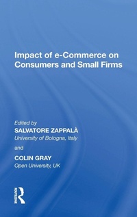 Enlarge image Cover: Impact of e-Commerce on Consumers and Small Firms - Routledge