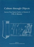 Cover: Culture through Objects. Ancient Near Eastern Studies in Honour of P.R.S. Moorey - Griffith Institute
