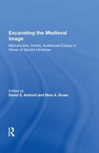 Enlarge image Cover: Excavating the Medieval Image - Routledge