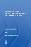 Cover: Distressed US Industries in the Era of Globalization - Routledge