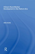 Cover: China's Rural Market Development in the Reform Era - Routledge