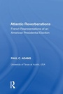 Cover: Atlantic Reverberations - Routledge