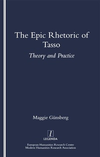 Abbildung von: The Epic Rhetoric of Tasso - Routledge