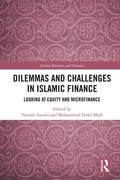 Cover: Dilemmas and Challenges in Islamic Finance - Routledge
