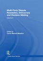 Cover: Multi-Party Dispute Resolution, Democracy and Decision-Making - Routledge